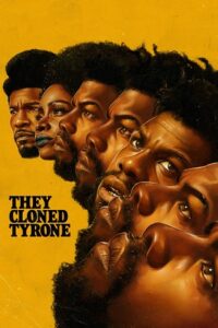 Download They Cloned Tyrone – Netflix Original (2023) WEB-DL Dual Audio {Hindi-English} 480p [450MB] | 720p [1.2GB] | 1080p [2.6GB]