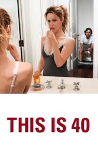 Download [18+] This Is 40 (2020) Dual Audio {Hindi-English} 480p [450MB] | 720p [1.2GB] | 1080p [4.5GB]