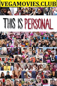 Download This Is Personal (2019) Dual Audio {Hindi-English} 720p [550MB] HEVC HDRip