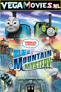 Download Thomas & Friends: Blue Mountain Mystery (2012) English With Subtitles 480p [300MB] | 720p [800MB]