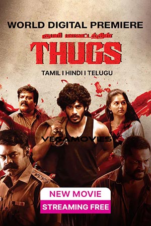 Download Thugs (2023) Hindi Full Movie WEB-DL 480p [450MB] | 720p [1.2GB] | 1080p [2.6GB]