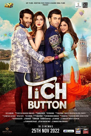 Download Tich Button (2022) Urdu Full Movie WEB-DL 480p [500MB] | 720p [1.5GB] | 1080p [1.7GB]