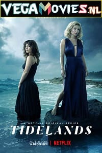 Download Netflix Tidelands (2018) Season 1 {English With Subtitles} 720p 10Bit [220MB] WEB-DL