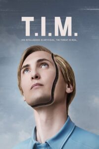 Download Tim (2023) Dual Audio [Hindi ORG. + English] AMZN WeB-DL 480p [400MB] | 720p [1.1GB] | 1080p [2.5GB]