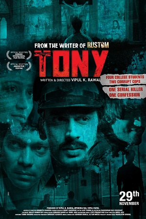 Download Tony (2019) Hindi Full Movie 480p [300MB] | 720p [900MB] | 1080p [3.6GB]