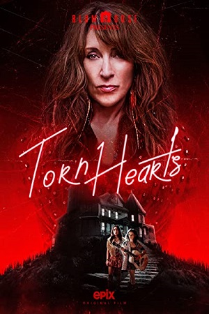 Download Torn Hearts (2022) WEB-DL Dual Audio {Hindi-English} 480p [350MB] | 720p [1GB] | 1080p [2GB]