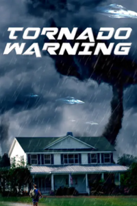 Download Tornado Warning (2012) Dual Audio {Hindi-English} 480p [300MB] | 720p [1.2GB]