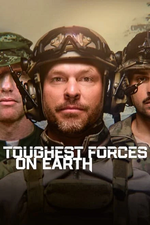 Download Toughest Forces on Earth (2024) Season 1 Dual Audio {Hindi-English} 480p | 720p | 1080p NF WEB-DL