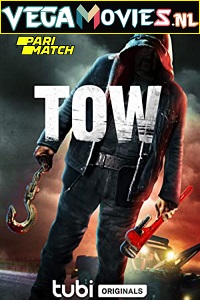 Download Tow (2022) Hindi Voice Over Full Movie WEB-DL 720p [1GB]