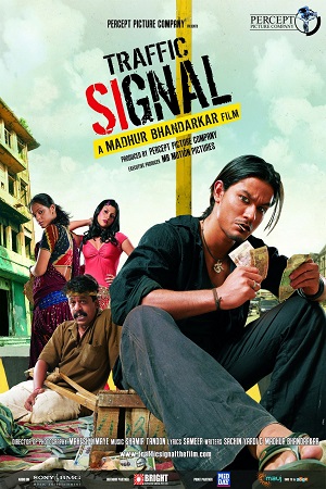 Download Traffic Signal (2007) Hindi Full Movie 480p [350MB] | 720p [1GB]