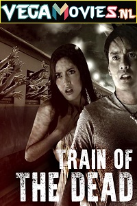 Download Train of the Dead (2007) Dual Audio {Hindi-English} 480p [300MB] | 720p [900MB]