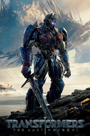 Download Transformers 5: The Last Knight (2017) Dual Audio [Hindi + English] Bluray 480p [550MB] | 720p [1.5GB] | 1080p [4.2GB] | 2160p 4K