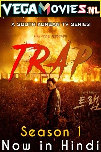 Download Trap (2019) Season 1 Hindi Dubbed [ORG] Complete Korean Drama Series 480p | 720p WEB-DL