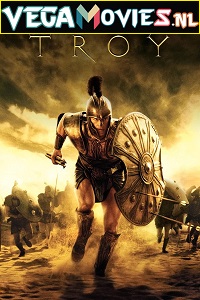 Download Troy (2004) Dual Audio {Hindi-English} 480p [600MB] | 720p [1.4GB] | 1080p [2GB]