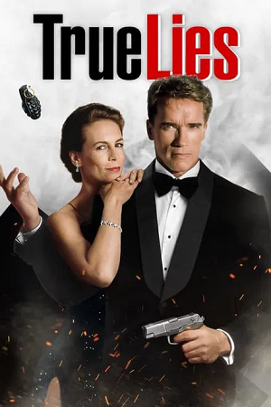 Download True Lies (1994) BluRay Dual Audio {Hindi-English} 480p [650MB] | 720p [1.5GB] | 1080p [3GB]