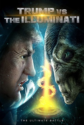 Download Trump vs the Illuminati (2020) Full Movie in English 480p [250MB] | 720p [800MB]