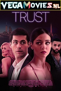 Download [18+] Trust (2021) HDRip {English} 480p [300MB] | 720p [800MB]