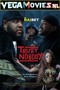 Download Trust Nobody (2021) Multi [Voice Over] Full Movie WEB-DL 720p [1GB]