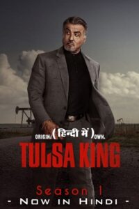 Download Tulsa King (Season 1) Complete Dual Audio {Hindi (ORG) – English} Paramount+ Original English WEB Series 480p | 720p | 1080p WEB-DL