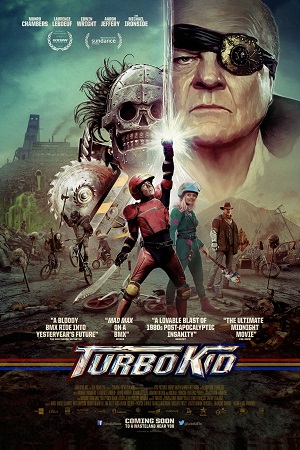 Download Turbo Kid (2015) Dual Audio [Hindi ORG – English] 480p [250MB] | 720p [950MB] | 1080p [1.8GB]