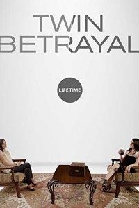 Download Twin Betrayal (2018) Dual Audio {Hindi-English} 480p [300MB] | 720p [1GB]