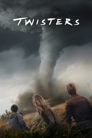 Download Twisters (2024) BluRay Dual Audio {Hindi-English} 480p [480MB] | 720p [1.3GB] | 1080p [2.5GB]