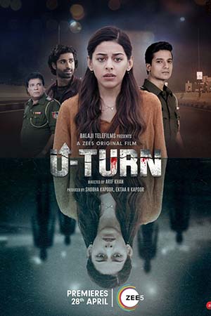 Download U-Turn (2023) Hindi Full Movie WEB-DL 480p [200MB] | 720p [600MB] | 1080p [2GB] | 2160p 4K [2.4GB]