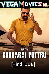 Download Udaan – Soorarai Pottru (2020) Hindi Dubbed Full Movie 480p [400MB] | 720p [1.2GB] | 1080p [2.6GB]