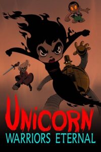 Download Unicorn: Warriors Eternal (2023) Season 1 [S01E08 Added] English WEB Series 480p | 720p WEB-DL