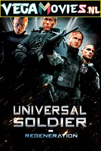 Download Universal Soldier: Regeneration (2009) Dual Audio {Hindi-English} 480p [350MB] | 720p [800MB] | 1080p [1.4GB]