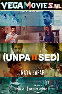 Download Unpaused: Naya Safar (2022) Season 1 Hindi [Amazon Prime] Complete Web Series 480p | 720p WEB-DL