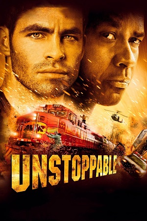 Download Unstoppable (2010) Dual Audio [Hindi + English] Bluray 480p [300MB] | 720p [850MB] | 1080p [2.5GB]