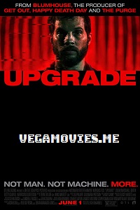 Download Upgrade (2018) Dual Audio Hindi 480p [350MB] | 720p [850MB] | 1080p [2GB]