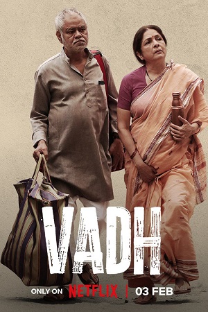 Download Vadh (2022) Hindi Full Movie WEB-DL 480p [300MB] | 720p [900MB] | 1080p [4.3GB] | 2160p [9.5GB]