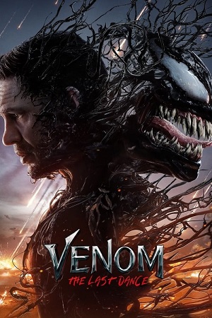 Download Venom: The Last Dance (2024) Dual Audio {Hindi ORG DD5.1-English} WEB-DL 480p [350MB] | 720p [1GB] | 1080p [2.3GB]  2160p 4K [10GB]