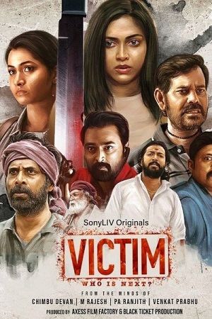 Download Victim Season 1 (2022) [Hindi & Multi Audio] SonyLIV Complete Web Series 480p | 720p | 1080p WEB-DL