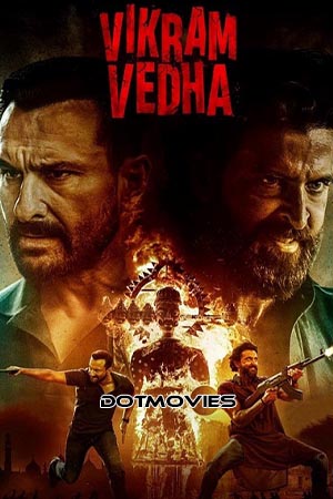 Download Vikram Vedha (2022) Hindi ORG. Full Movie WEB-DL 480p [500MB] | 720p [1.5GB] | 1080p [3GB]