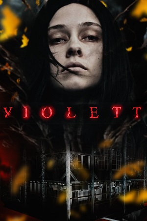 Download Violett (2023) {English Audio} Full Movie WEB-DL 480p [300MB] | 720p [820MB] | 1080p [2GB]