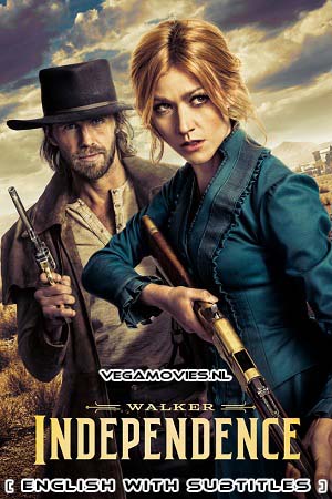 Download Walker: Independence (Season 1) [S01E13 Added] English With Subtitles 720p WEB-DL [250MB]