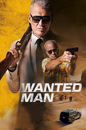 Download Wanted Man (2024) Dual Audio [Hindi + English] BluRay 480p [350MB] | 720p [850MB] | 1080p [2GB]