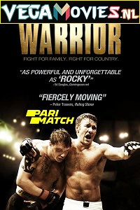 Download Warrior (2011) Dual Audio {Hindi-English} 480p [450MB] | 720p [1.2GB] | 1080p [1.8GB]