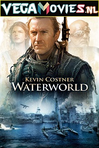 Download Waterworld (1995) Dual Audio {Hindi-English} 480p [450MB] | 720p [1.2GB] | 1080p [2.6GB]