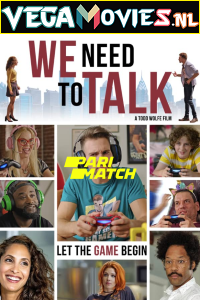 Download We Need to Talk (2022) Hindi [Voice Over] Full Movie WEB-DL 720p [769MB]