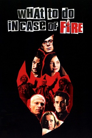 Download What to Do in Case of Fire (2001) WEB-DL Dual Audio {Hindi-German} 480p [360MB] | 720p [1.2GB]