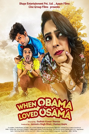 Download When Obama Loved Osama (2018) Hindi Full Movie WEB-DL 480p [300MB] | 720p [1GB] | 1080p [2.6GB]