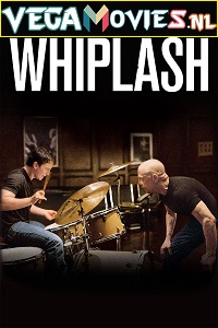 Download Whiplash (2014) {English with Subtitles} Full Movie WEB-DL 480p [400MB] | 720p [850MB]