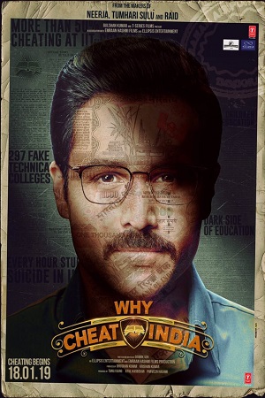 Download Why Cheat India (2019) Hindi Full Movie 480p [300MB] | 720p [940MB] | 1080p [1.5GB]