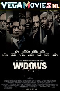 Download Widows (2018) Dual Audio {Hindi-English} 480p [400MB] | 720p [1.2GB] | 1080p [2.5GB]