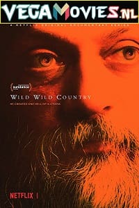 Download Wild Wild Country – Netflix Original (2018) Season 1 Dual Audio {Hindi-English} 720p [400MB] WEB-DL