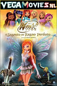 Download Winx Club The Secret of The Lost Kingdom (2007) Dual Audio {Hindi-English} 480p [400MB] | 720p [800MB] | 1080p [2GB]